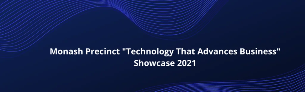 Monash Precinct Showcase 2021 banner